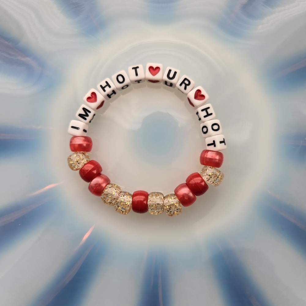 I'm Hot Ur Hot Kandi